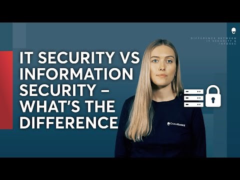 Understanding the Difference between I.T. Security and Information Security: What You Need to Know