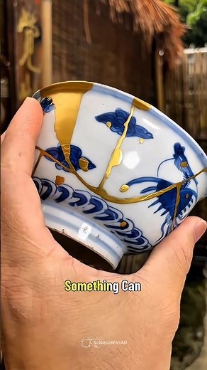 This Japanese Art Makes Broken Things Worth More!