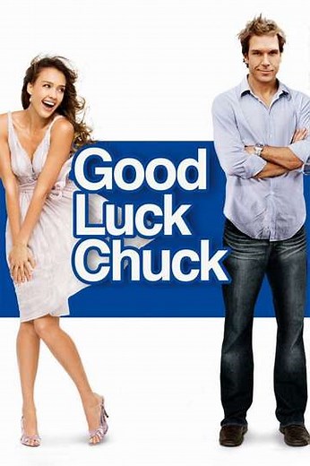 Good Luck Chuck (2007) - Movie