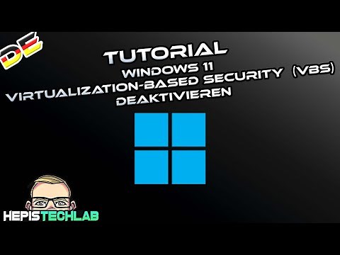 Tutorial: Windows 11 - Virtualization-based Security (VBS) deaktivieren