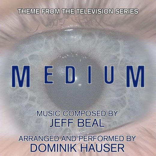 Medium - Theme from the TV Series