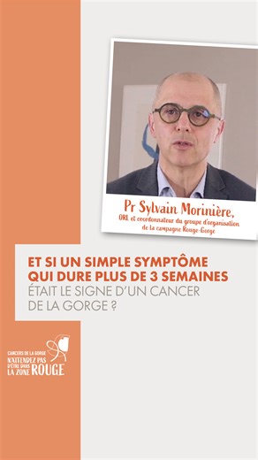 Et si un simple symptôme qui dure plus de trois semaines était le signe d’un cancer de la gorge ? 👨‍⚕️ Le Professeur Sylvain Morinière, ORL et coordonnateur du groupe d’organisation de la campagne Rouge-Gorge, vous explique en 1 minute le message clé de cette campagne et les symptômes à ne pas négliger 👊 Les symptômes à avoir en tête : enrouement persistant, modification de la voix, douleur, sensation de boule ou de gêne dans la gorge, ganglion anormal ou masse dans le cou, saignements de nez 