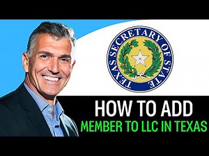 How To Add Member To LLC In Texas (2025)