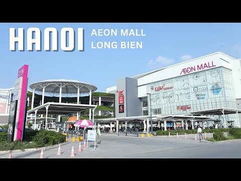 What's INSIDE Aeon Mall Long Bien The BIGGEST Shopping Mall in Hanoi
