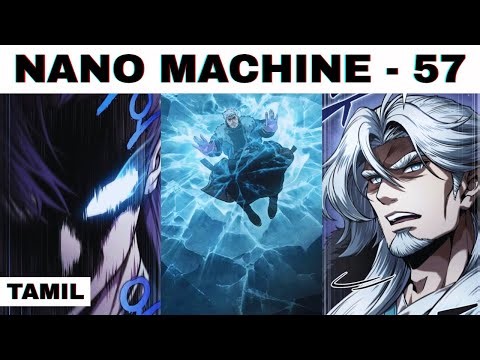 Nano Machine Season 2 | Weak Boy To Demon GOD | Episode - 57 Explained in Tamil | தமிழ்