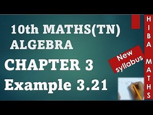 10th maths chapter 3 example 3.21 | algebra square root sum | hiba maths