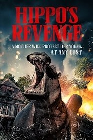 Hippo's Revenge (2025) - AZ Movies