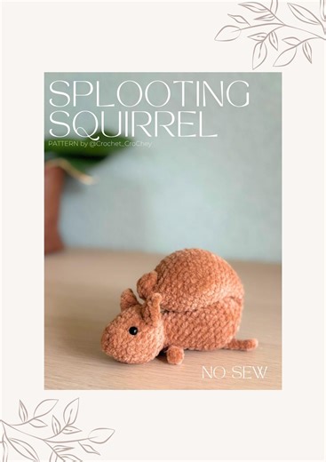 Splooting Squirrel Crochet Pattern PDF | No-sew Amigurumi | Cute Chonky | Quick Easy Plush | Beginner Friendly Market Seller Favorite - Etsy UK