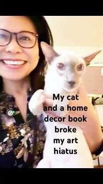 Breaking my art hiatus with my cat and a home decor book for inspiration