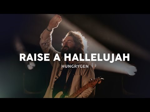 Raise a Hallelujah // HungryGen Worship
