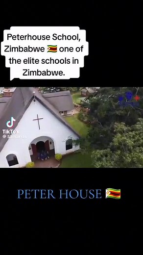 Peterhouse School in Zimbabwe 🇿🇼