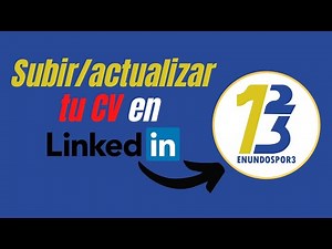 Subir, actualizar o descargar tu CV en LinkedIn