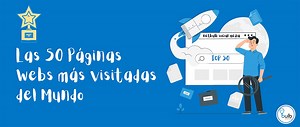 Las 50 páginas webs más visitadas del mundo 2024