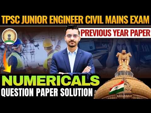 TPSC JE Civil Mains Exam Numericals Paper | Tripura TPSC JE Civil Exam Solved Previous Year Paper