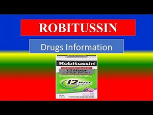 ROBITUSSIN - Generic Name , Brand Names, How to use, Precautions, Side Effects