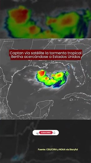 ⚠️ Así se observa la tormenta tropical Bertha 🌀😰 desde el espacio