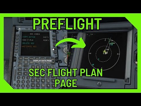 MSFS | How to PREFLIGHT | SECONDARY FLIGHT PLAN PAGE | Tutorial | FENIX A320