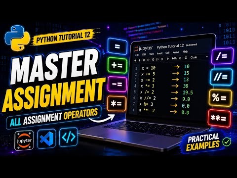Python Tutorial 12 | Assignment Operators Explained