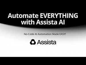 Assista AI – Automate Your Work in Minutes with AI Agents!