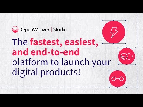 Open Weaver Studio - The no-code for digital products!