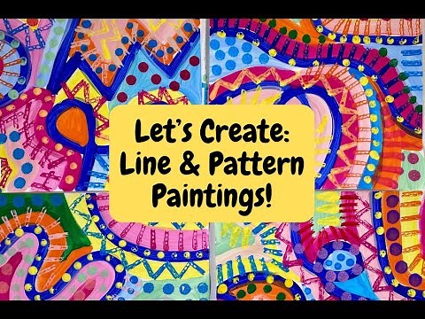 Painting with Children: Lines and Patterns!