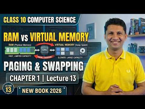 Class 10 Computer Science New Book 2026 Chapter 1 RAM vs Virtual Memory Lecture 13
