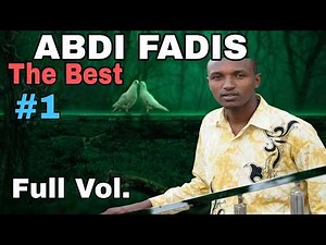 ABDI FADIS. VOLUME1*BEST OROMO MUSIC Full V