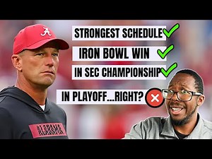 Why Alabama is NOT An Automatic IN For CFP After The Iron Bowl