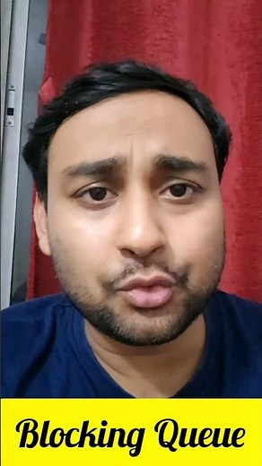 What is a Blocking Queue?? #shortsfeed #ytshorts #java #job #developer #queue #interview #coding