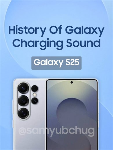 The History of Samsung Galaxy Charging Sounds