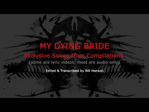 MY DYING BRIDE — Exclusive Compilation Songs