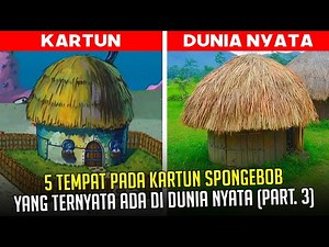 5 Tempat pada Kartun SpongeBob yang ternyata ada di Dunia Nyata (Part. 3)
