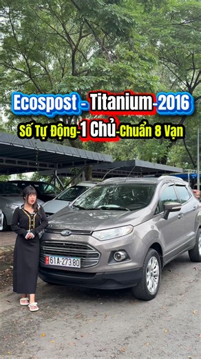 Ecopost Bản Titanium 2016 Số Tự Động Xe 1 Chủ Từ Mới Chuẩn 8 Vạn #phucvietauto #otocuquan12 #xuhuongreels #xuhuongfacebook #trendingreelsvideo #xuhuongfb #otocusaigon #otocugiatot #Q12 #otocu | Cửa hàng ôtô Phúc Việt
