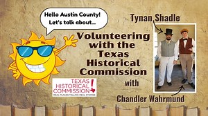 In this episode of Hello Austin County, we’re joined by Tynan Shadle and Chandler Wahrmund from the Texas Historical Commission, who share their experiences with volunteering and as ambassadors for preserving Texas history through community engagement. From museum outreach and historical reenactments to youth education and special programs, Tynan and Chandler highlight how volunteering with the Commission connects people to the past in fun, meaningful ways. Their passion for history, education, 