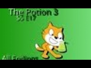 The Scratch 3.0 Show S5 Episode Seventeen: The Potion 3 All Endings