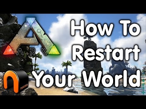 ARK: How To Reset Your World Map