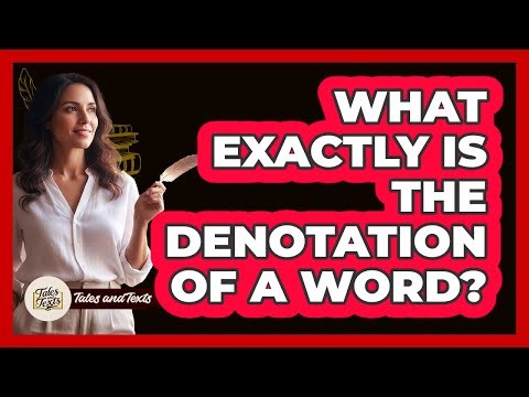 What Exactly Is The Denotation Of A Word?