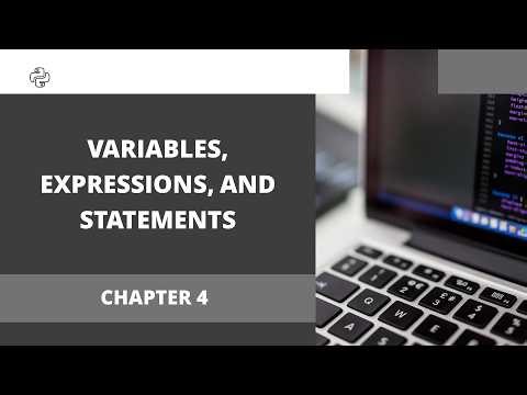 Chapter 4: Variables, expressions, and statements in Python