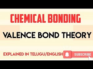 Chemical bonding/ Valence bond theory