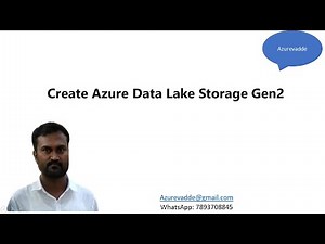 Create Azure data lake gen2 Storage