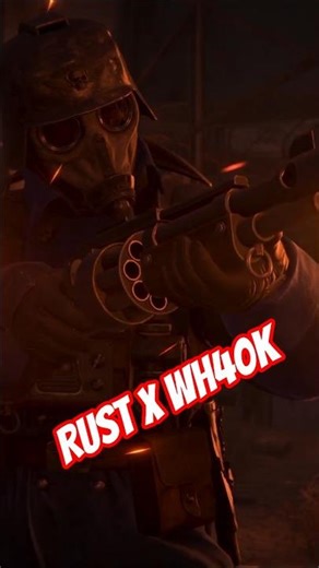 RUST X WARHAMMER 40K İŞBİRLİĞİ !