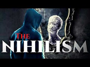 Understanding Nihilism – The Philosophy of Meaninglessness