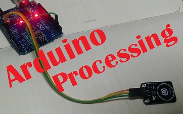 【视频教程】Processing与Arduino和触摸传感器的交互