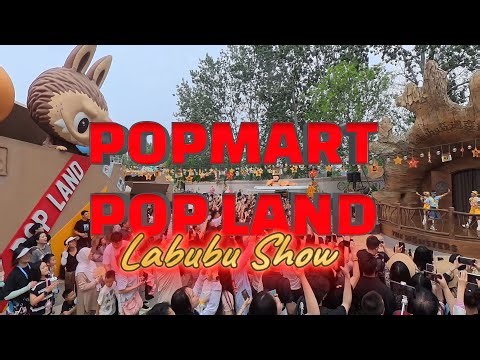 Popmart Popland Labubu Show FULL