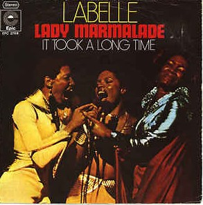 Labelle's "Lady Marmalade" Lyrics Meaning - Song Meanings and Facts