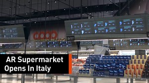 Pick up your groceries in Milan's augmented reality supermarket. | Virtuality