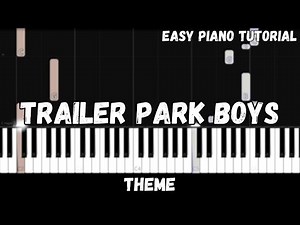Trailer Park Boys Theme (Easy Piano Tutorial)