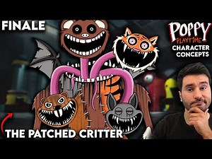 What Needs To Be In Poppy Playtime | Smiling Critters | The Patched Critter | Character Concept