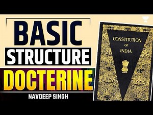 Basic structure Doctrine | Indian Constitution | UPSC | By Navdeep Singh