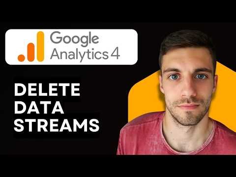 How to Delete Data Streams in Google Analytics 4 (Remove Data Streams 2026)